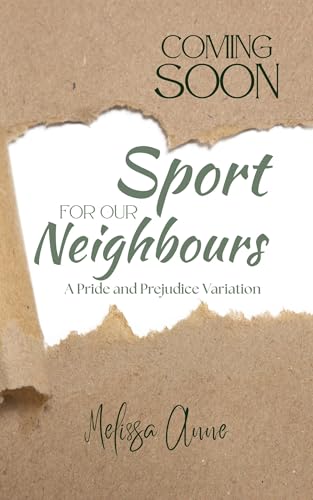 Sport-for-Our-Neighbours--A-Pride-and-Prejudice-Variation-by-Melissa-Anne-PDF-EPUB.jpg