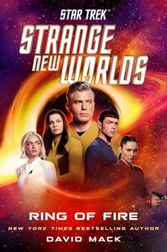 Star-Trek--Strange-New-Worlds--Ring-of-Fire-by-David-Mack-PDF-EPUB.jpg