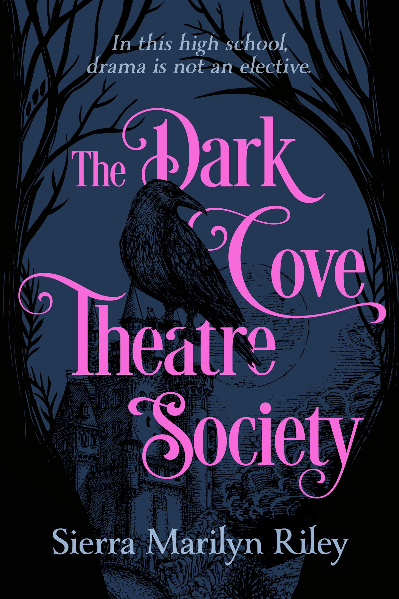 The-Dark-Cove-Theatre-Society-by-Sierra-Marilyn-Riley-PDF-EPUB.jpg