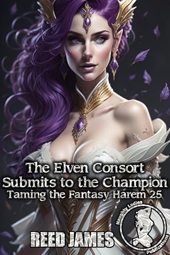 The-Elven-Consort-Submits-to-the-Champion-by-Reed-James-PDF-EPUB.jpg