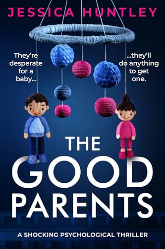 The-Good-Parents--a-shocking-psychological-thriller-by-Jessica-Huntley-PDF-EPUB.jpg