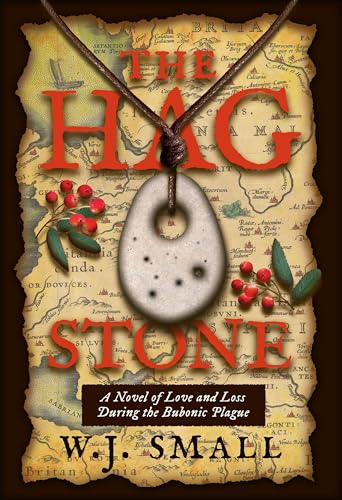 The-Hag-Stone--A-Novel-of-Love-and-Loss-During-the-Bubonic-Plague-by-WJ-Small-PDF-EPUB.jpg