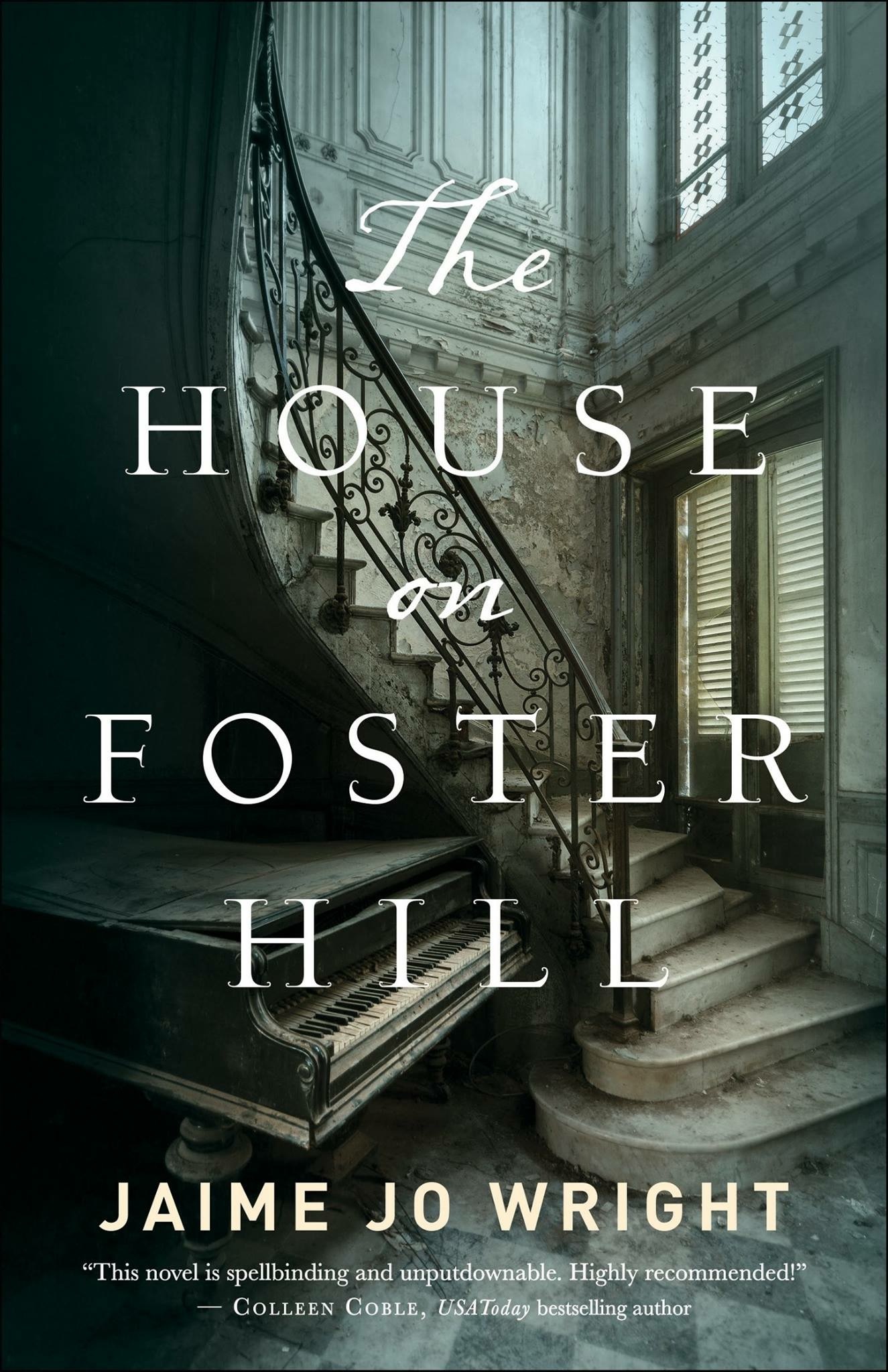 The-House-on-Foster-Hill-by-Jaime-Jo-Wright-PDF-EPUB.jpg