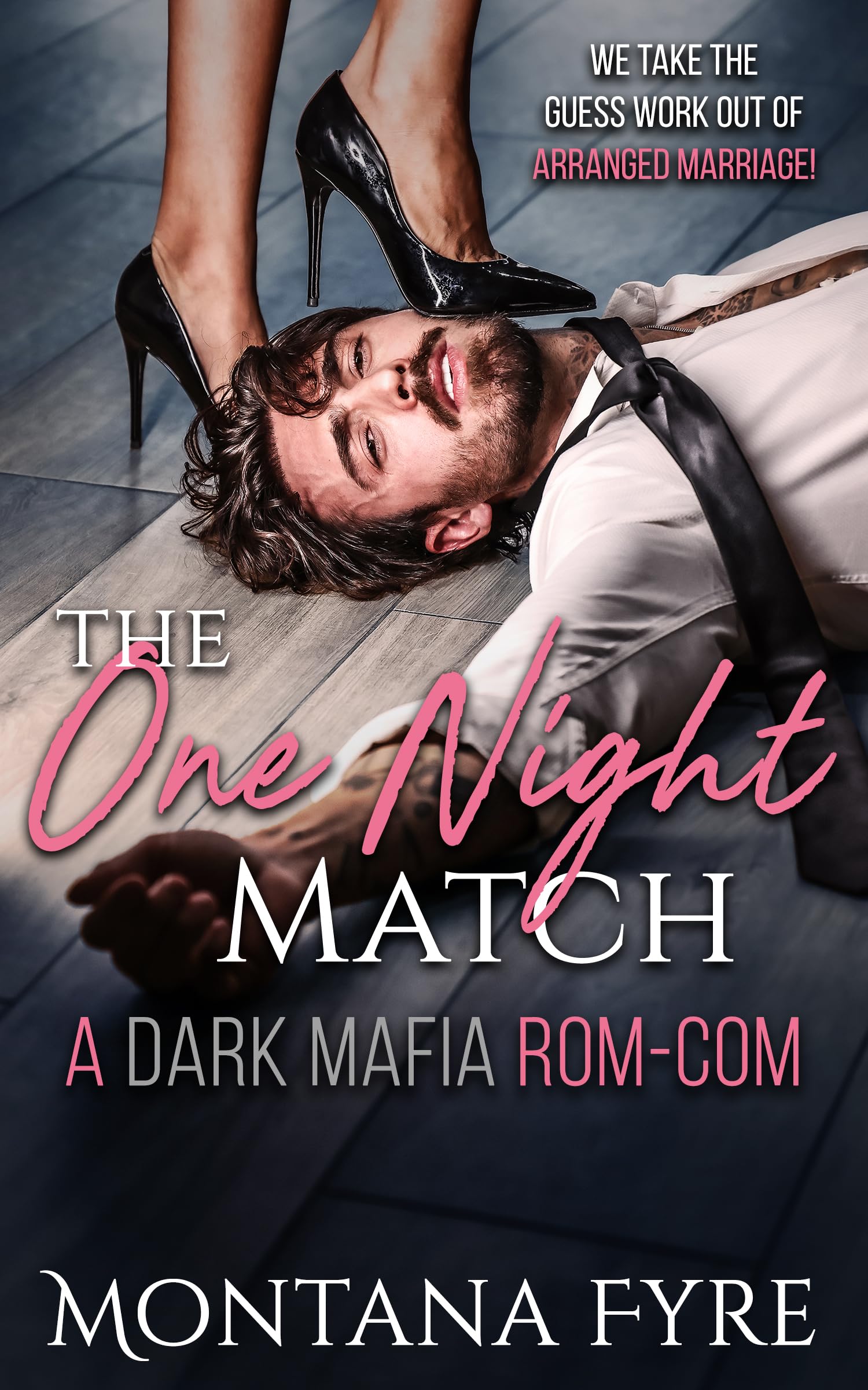 The-One-Night-Match---A-Dark-Mafia-Rom-Com-by-Montana-Fyre-PDF-EPUB.jpg
