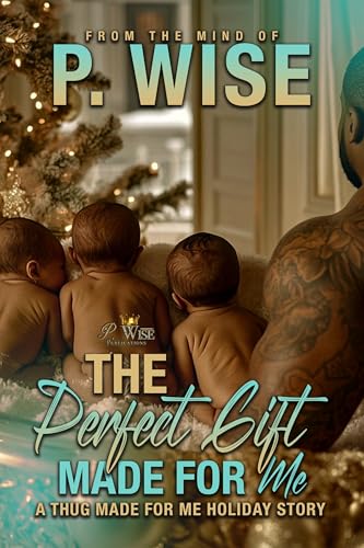 The-Perfect-Gift-Made-For-Me-by-P-Wise-PDF-EPUB.jpg