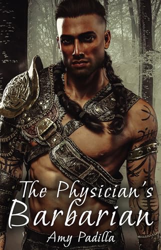 The-Physician's-Barbarian-by-Amy-Padilla-PDF-EPUB.jpg