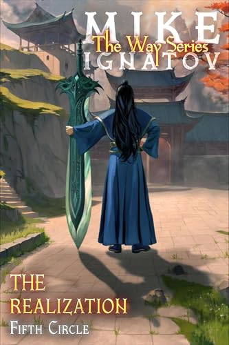 The-Realization-Fifth-Circle-[RealRPG-Wuxia-Series-The-Way]-Book-#15-by-Mike-Ignatov-PDF-EPUB.jpg