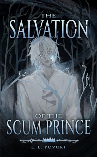 The-Salvation-of-the-Scum-Prince-by-LL-Yovoki-PDF-EPUB.jpg