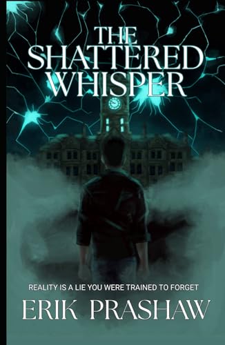 The-Shattered-Whisper-by-Mr-Erik-Darryl-William-Prashaw-PDF-EPUB.jpg
