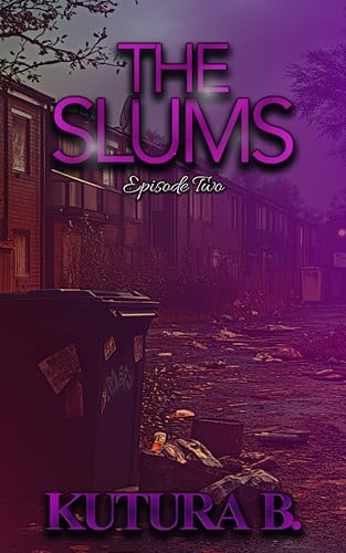 The-Slums--Episode-Two-by-KuTura-B-PDF-EPUB.jpg
