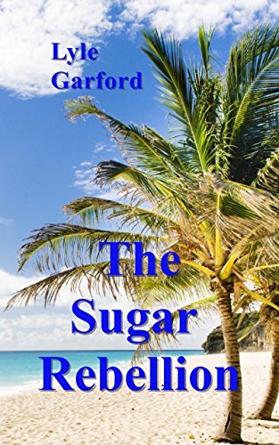 The-Sugar-Rebellion-by-Lyle-Garford-PDF-EPUB.jpg