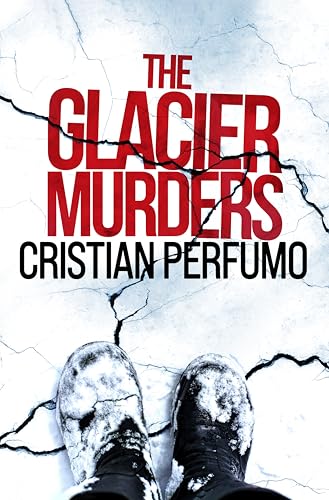 The-glacier-murders-by-Cristian-Perfumo-PDF-EPUB.jpg