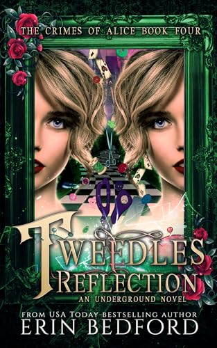 Tweedles-Reflection--An-Underground-Novel-by-Erin-Bedford-PDF-EPUB.jpg