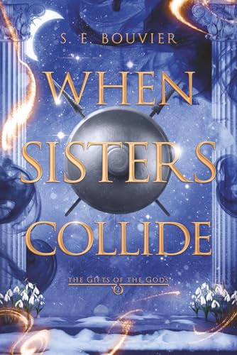 When-Sisters-Collide--An-epic-romantic-fantasy-by-SE-Bouvier-PDF-EPUB.jpg