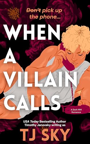 When-a-Villain-Calls--A-Dark-MM-Stalker-Romance-by-TJ-Sky-PDF-EPUB.jpg
