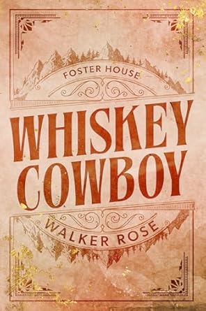 Whiskey-Cowboy-by-Walker-Rose-PDF-EPUB.jpg