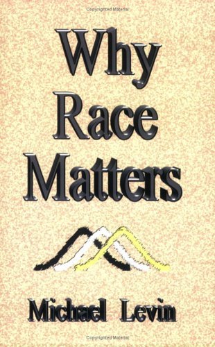 Why-Race-Matters-by-Michael-Levin-PDF-EPUB.jpg