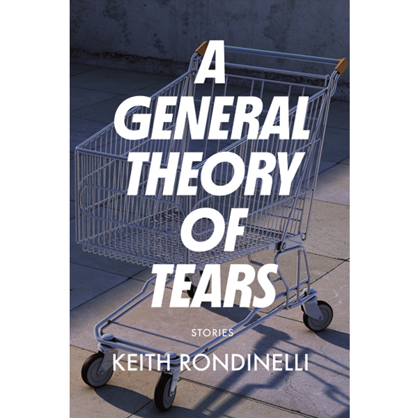 A-General-Theory-of-Tears-by-Keith-Rondinelli-PDF-EPUB.jpg