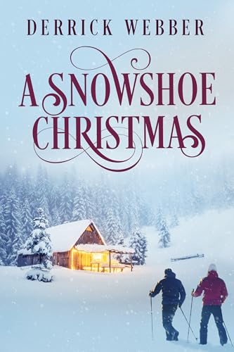 A-Snowshoe-Christmas-by-Derrick-Webber-PDF-EPUB.jpg
