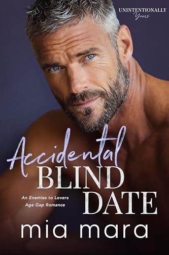 Accidental-Blind-Date--An-Enemies-to-Lovers-Age-Gap-Romance-by-Mia-Mara-PDF-EPUB.jpg