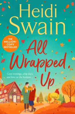 All-Wrapped-Up--The-brand-new-uplifting-and-completely-heart-warming-seasonal-romance-from-t-by-Heidi-Swain-PDF-EPUB.jpg