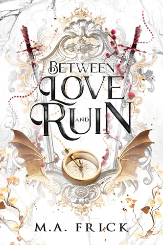 Between-Love-and-Ruin-by-MA-Frick-PDF-EPUB.jpg