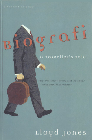 Biografi--A-Traveler's-Tale-by-Lloyd-Jones-PDF-EPUB.jpg