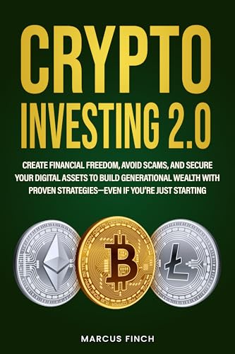 CRYPTO-INVESTING-20--Create-Financial-Freedom-Avoid-Scams-and-Secure-Your-Digital-Assets-to-by-Marcus-Finch-PDF-EPUB.jpg