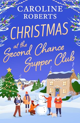 Christmas-at-The-Second-Chance-Supper-Club-by-Caroline-Roberts-PDF-EPUB.jpg