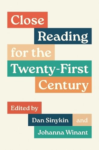 Close-Reading-for-the-Twenty-First-Century-by-Dan-Sinykin-PDF-EPUB.jpg