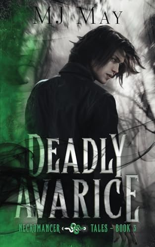 Deadly-Avarice--Necromancer-Tales-Book-III-by-MJ-May-PDF-EPUB.jpg