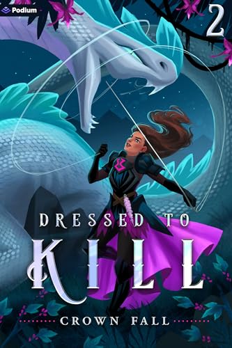 Dressed-to-Kill-2--A-Monster-Seamstress-LitRPG-by-Crown-Fall-PDF-EPUB.jpg