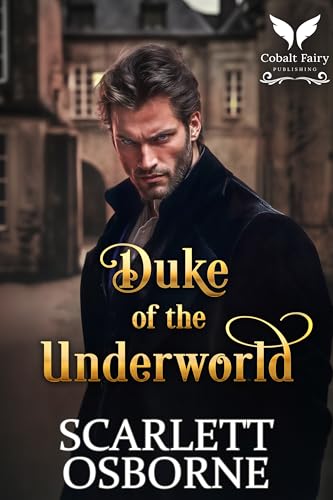 Duke-of-The-Underworld--A-Steamy-Historical-Regency-Romance-Novel-by-Scarlett-Osborne-PDF-EPUB.jpg