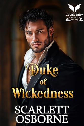 Duke-of-Wickedness--A-Steamy-Historical-Regency-Romance-Novel-by-Scarlett-Osborne-PDF-EPUB.jpg