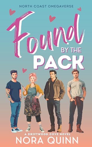 Found-by-the-Pack--A-Steamy-Small-Town-Cozy-Omegaverse-Romance-by-Nora-Quinn-PDF-EPUB.jpg
