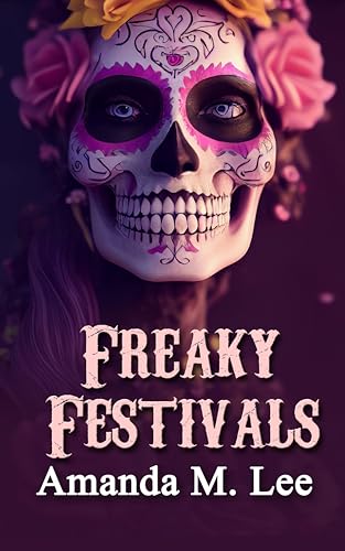 Freaky-Festivals-by-Amanda-M-Lee-PDF-EPUB.jpg