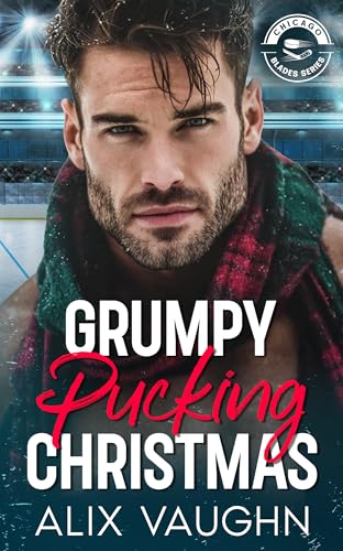 Grumpy-Pucking-Christmas--A-Grumpy-Sunshine-Hockey-Romance-by-Alix-Vaughn-PDF-EPUB.jpg