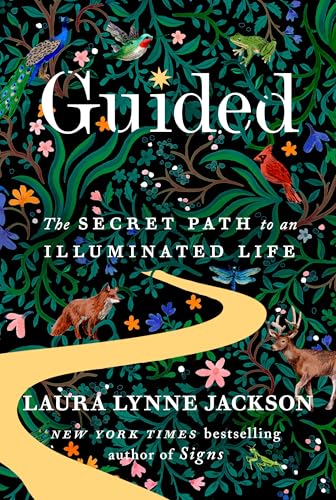 Guided--The-Secret-Path-to-an-Illuminated-Life-by-Laura-Lynne-Jackson-PDF-EPUB.jpg