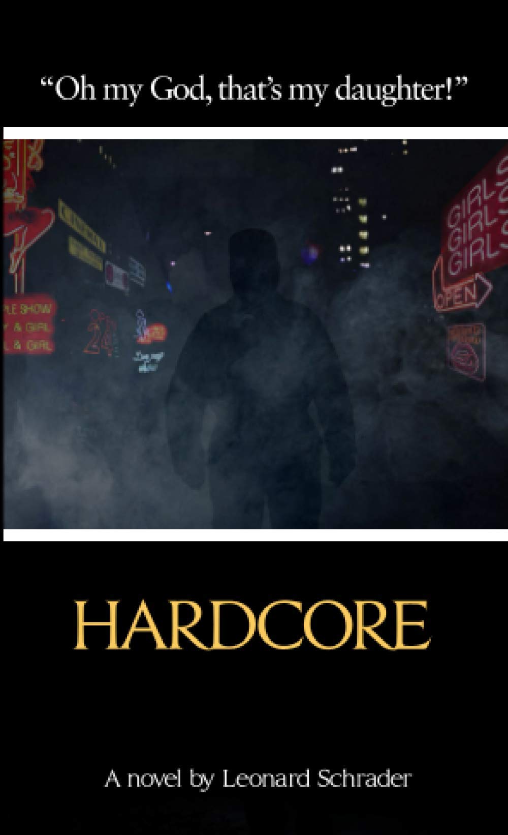 Hardcore---The-Novelization--Mass-Market-Paperback-by-Leonard-Schrader-PDF-EPUB.jpg