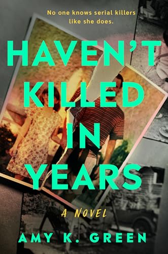 Haven't-Killed-in-Years-by-Amy-K-Green-PDF-EPUB.jpg
