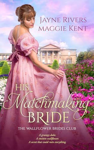 His-Matchmaking-Wallflower--A-Regency-Historical-Romance-by-Jayne-Rivers-PDF-EPUB.jpg