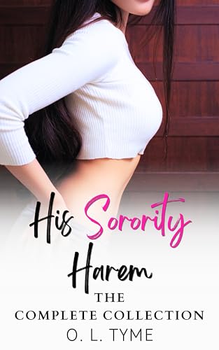 His-Sorority-Harem--The-Complete-Collection-by-O-L-Tyme-PDF-EPUB.jpg