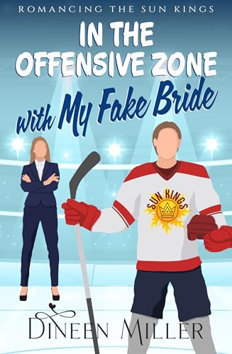 In-the-Offensive-Zone-with-My-Fake-Bride--A-Sweet-Hockey-Romcom-by-Dineen-Miller-PDF-EPUB.jpg