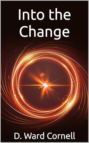 Into-the-Change-by-D-Ward-Cornell-PDF-EPUB.jpg