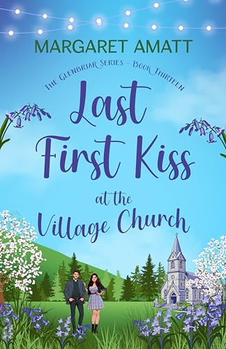 Last-First-Kiss-at-the-Village-Church-by-Margaret-Amatt-PDF-EPUB.jpg