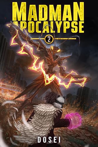 Madman-Apocalypse-Book-2--A-Glitched-System-LitRPG-Apocalypse-by-Dosei-PDF-EPUB.jpg