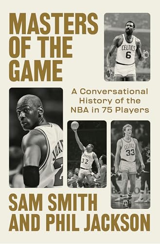 Masters-of-the-Game--A-Conversational-History-of-the-NBA-in-75-Legendary-Players-by-Sam-Smith-PDF-EPUB.jpg