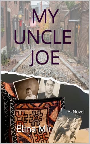 My-Uncle-Joe--When-the-Past-Meets-the-Present-by-Elina-Mir-PDF-EPUB.jpg