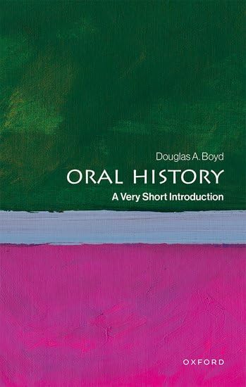 Oral-History--A-Very-Short-Introduction-by-Douglas-A-Boyd-PDF-EPUB.jpg