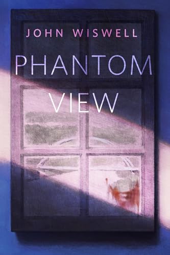 Phantom-View-by-John-Wiswell-PDF-EPUB.jpg